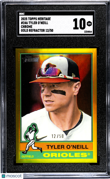 2025 Topps Heritage Tyler O'neill #246 Chrome Gold Refractor SGC 10