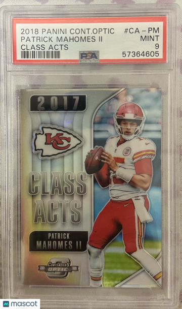 2018 Panini Contenders Optic Class Acts Patrick Mahomes II #CA-PM PSA 9