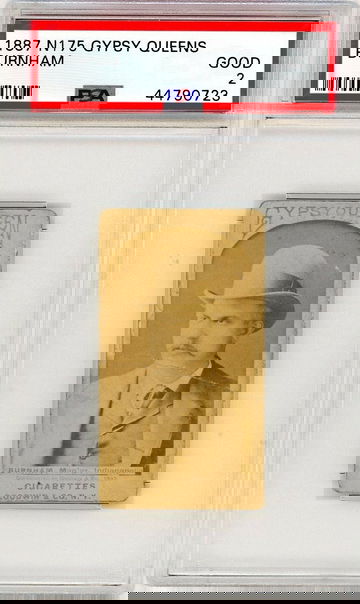 1887 N175 Gypsy Queen Watch Burnham PSA 2 P1263