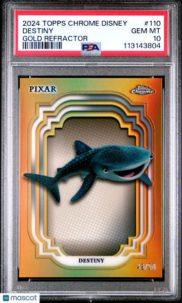 2024 Topps Chrome Disney Destiny #110 PSA 10
