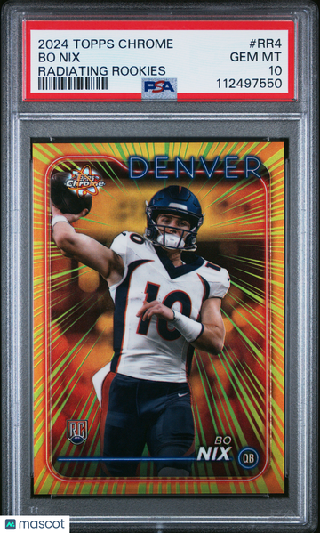 2024 Topps Chrome Radiating Rookies Bo Nix #RR4 PSA 10