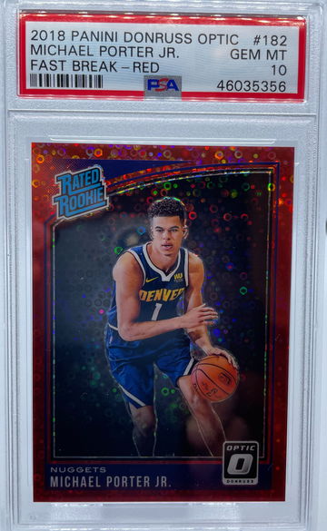 2018 Panini Donruss Optic Michael Porter Jr. FAST BREAK RED PSA 10 GEM MINT