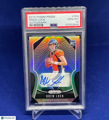 2019 Panini Prizm Drew Lock #304 Autograph PSA 10