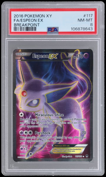 2016 Pokemon XY Breakpoint Espeon EX PSA 8