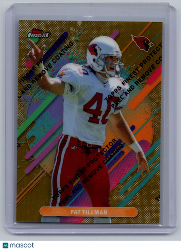 2025 Topps Finest Pat Tillman #299 Gold Refractor /20