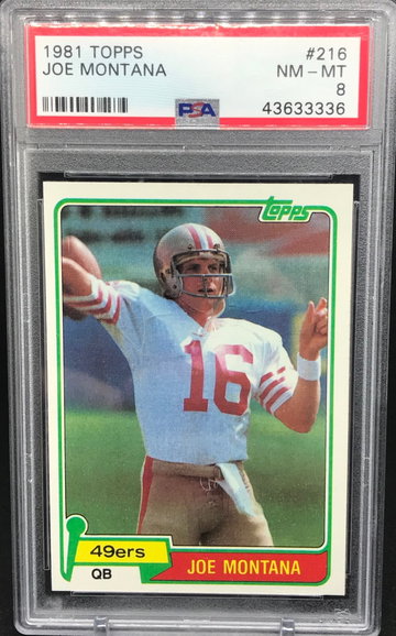 Joe Montana 1981 Topps PSA 8 New Label NQ