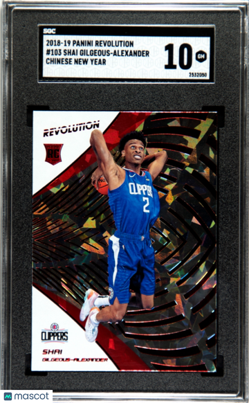 2018 Panini Revolution Shai Gilgeous-Alexander #103 Chinese New Year SGC 10