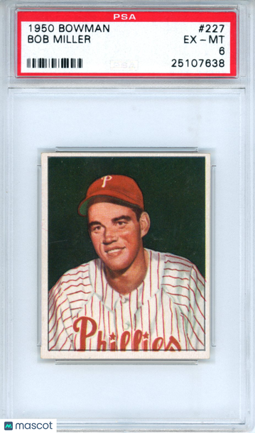 1950 Bowman Bob Miller #227 PSA 6