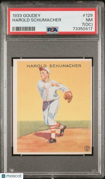 1933 Goudey Harold Schumacher #129 Oc PSA 7