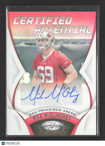 2018 Panini Certified Certified Potential Mike McGlinchey #CPS-MM Red Auto