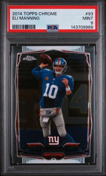 2014 Topps Chrome Eli Manning #93 PSA 9