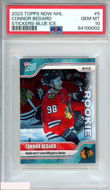 2023 TOPPS NOW NHL STICKERS CONNOR BEDARD #5 BLUE ICE 9 OF 10 ROOKIE RC PSA 10
