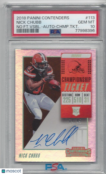 2018 Panini Contenders Nick Chubb #113 Auto Championship Ticket PSA 10