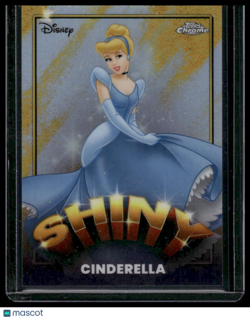 2025 Topps Chrome Disney Shiny Cinderella Shiny Insert #S-7