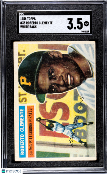 1956 Topps Roberto Clemente #33 White Back SGC 3.5