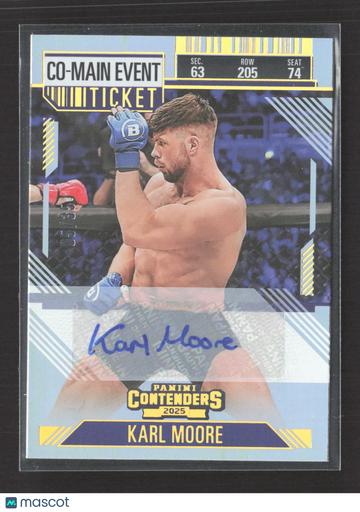 2025 Panini Contenders PFL Karl Moore #42 Co-Main Event Ticket 05/35. Auto