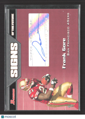 2005 Bowman Signs of the Future Frank Gore #SF-FG