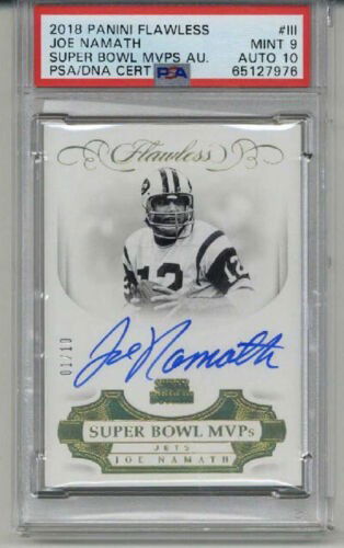 2018 PANINI FLAWLESS SUPER BOWL MVPS AUTOGRAPHS JOE NAMATH LE 01/10 PSA 9
