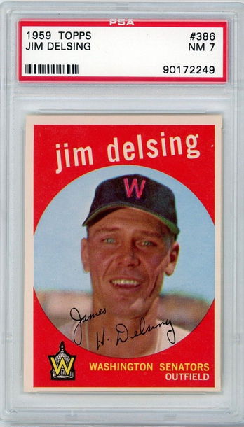 1959 Topps Jim Delsing #386 PSA 7 P1290