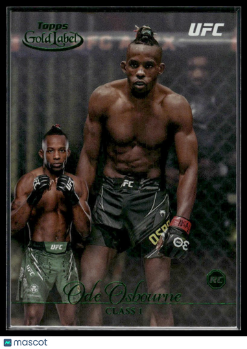 2024 Topps Gold Label UFC Ode Osbourne #100 Class 1 Green RC