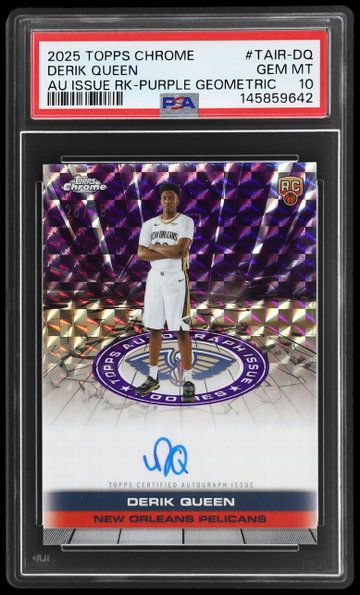 2025 Topps Chrome Derik Queen Autograph Issue Rookie Purple Geometric PSA 10 RC