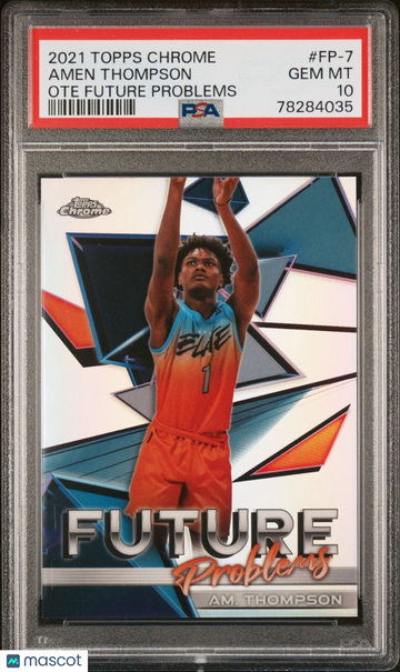 2021 Topps Chrome Amen Thompson #FP7 Chrome Rookie PSA 10