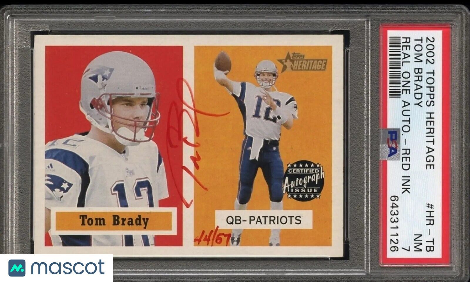 TOM BRADY 2002 TOPPS HERITAGE REAL ONE RED INK AUTO #/57 ON CARD AUTOGRAPH PSA