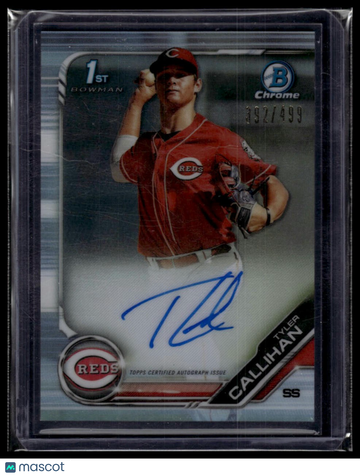 2019 Bowman Draft Tyler Callihan #CDA-TC Chrome Draft Pick Autographs Refractor SN AU