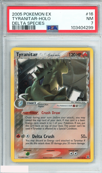 2005 POKEMON EX DELTA SPECIES TYRANITAR HOLO #16 PSA 7 NM