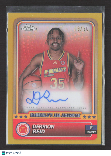 2024 Topps Chrome McDonald's All American Derrion Reid #91 Gold Refractor 19/50 Auto