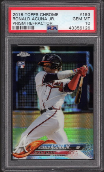 Ronald Acuna Jr 2018 Topps Chrome #193 Prism Ref PSA 10