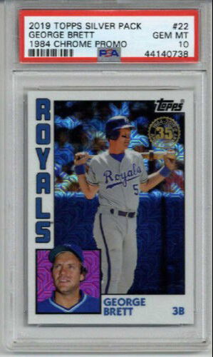2019 TOPPS SILVER PACK 1984 CHROME PROMO #22 GEORGE BRETT CARD ROYALS PSA 10