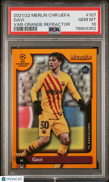 2021-2022 Topps Merlin Chrome UEFA League Gavi #107 Var Orange Refractor PSA 10