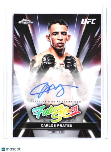 2026 Topps Chrome UFC Future Stars Carlos Prates #FSA-CP