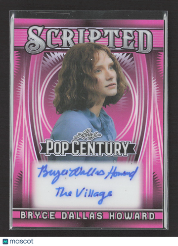 2025 Leaf Pop Century Scripted Bryce Dallas Howard 13/15 Authentic Autograph #S-BDH3