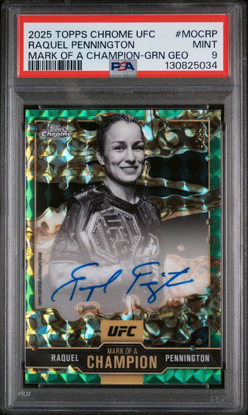 2025 Topps Chrome UFC Mark of A Champion Green Geometric Raquel Pennington #MOCRP PSA 9