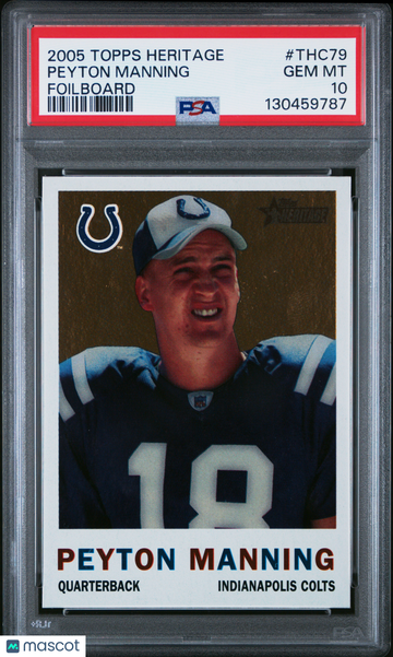 2005 Topps Heritage Peyton Manning #THC79 Foilboard PSA 10