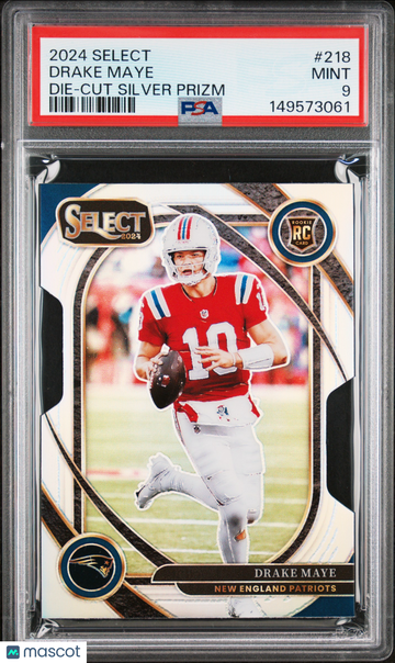 2024 Panini Select Drake Maye #218 Die Cut Silver Prizm PSA 9