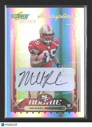 2006 Score Select Inscriptions Michael Robinson #381 Auto
