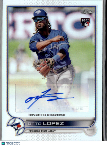 Otto Lopez 2022 Topps Chrome RC Auto Toronto Blue Jays