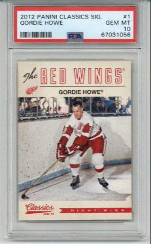 2012 PANINI CLASSICS SIGNATURES #1 GORDIE HOWE CARD RED WINGS PSA 10