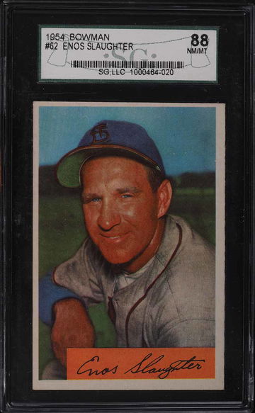 1954 Bowman Baseball Enos Slaughter #62 SGC 8