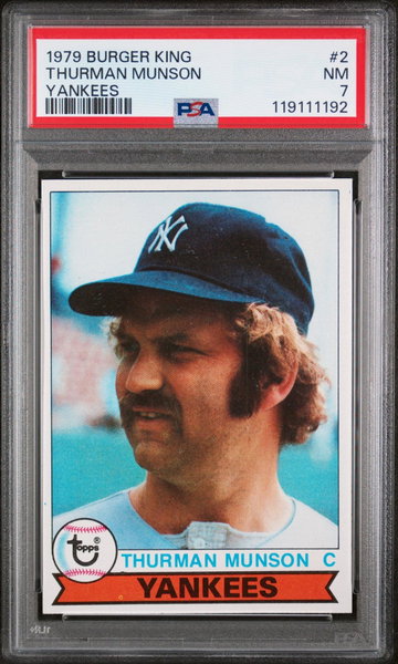 1979 Topps Burger King Yankees Thurman Munson #2 PSA 7