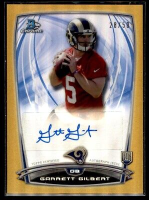Garrett Gilbert 2014 Bowman Chrome RC Autograph Gold Refractor Rookie Auto 28/50