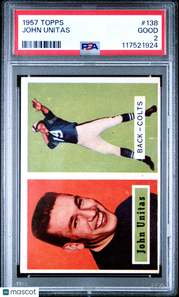 1957 Topps John Unitas #138 PSA 2