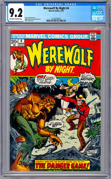 WEREWOLF BY NIGHT #4 CGC 9.2 GERRY CONWAY STORY MIKE PLOOG COVER & ART 1973