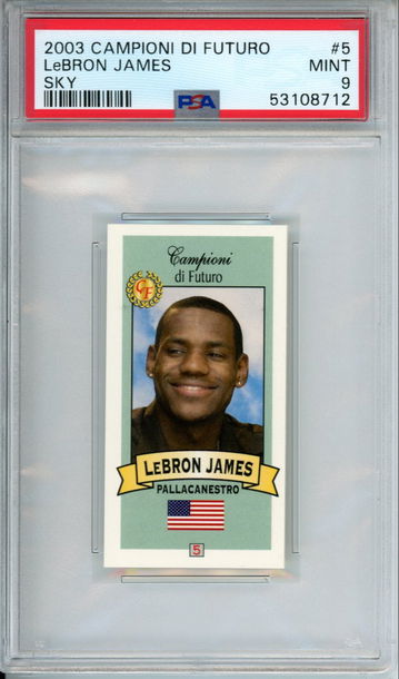 LEBRON JAMES 2003 Campioni Di Futuro SKY ROOKIE RC #5 PSA 9 MINT HOF ITALIAN