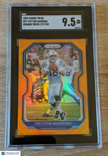2020 Panini Prizm (Football) Peyton Manning #91 Refractor SGC 9.5