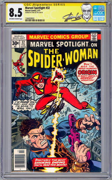 MARVEL SPOTLIGHT #32 CGC-SS 8.5 *SIGNED STAN LEE* ORIGIN & 1ST SPIDER-WOMAN 1977
