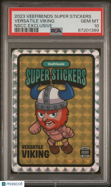 2023 Veefriends Super Stickers Nscc Exclusive Versatile Viking PSA 10